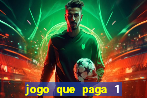 jogo que paga 1 real no pix